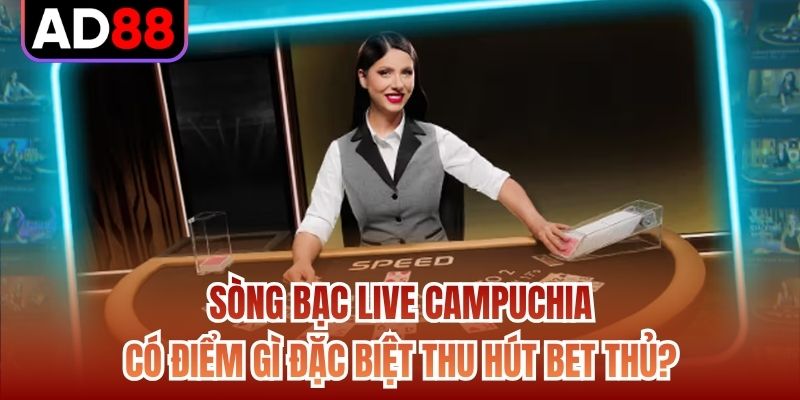 Sòng bạc live campuchia thu hút người chơi nhờ bàn cược trực tiếp, dealer chuyên nghiệp, hình ảnh sắc nét cùng trải nghiệm giải trí chân thực mỗi ngày.